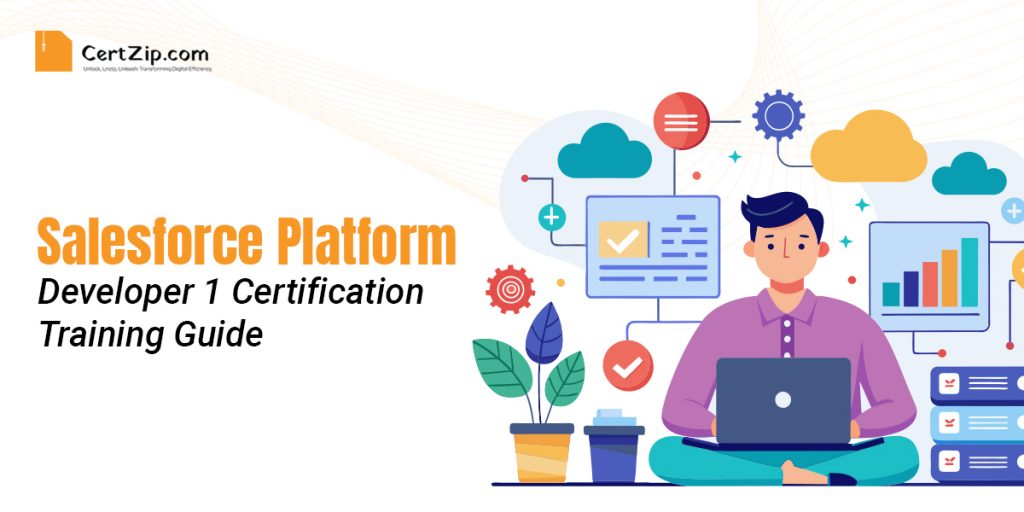 salesforce platform developer 1 certification