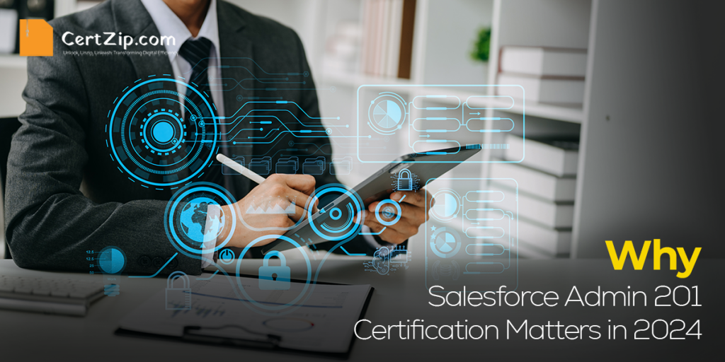 Salesforce Admin 201 Certification