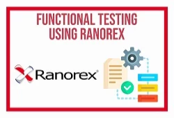 Functional Testing using Ranorex 